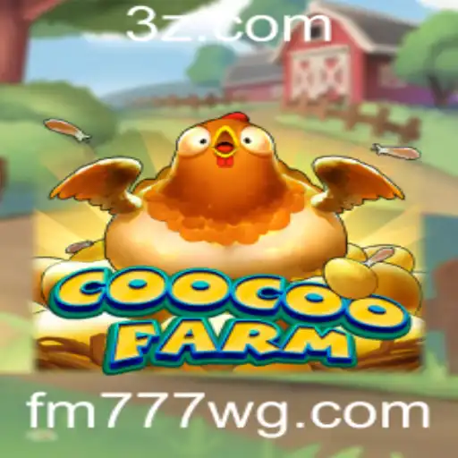 Descubra o Mundo Animado de CooCooFarm - Uma Aventura Virtual com fm777.com