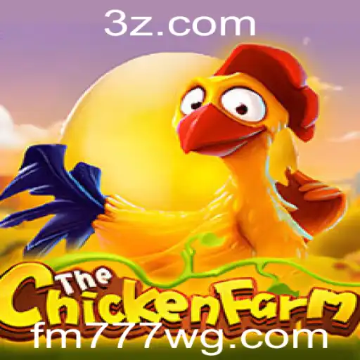 Descubra o Fascinante Mundo de ChickenFarm: Um Jogo Empolgante com FM777.com